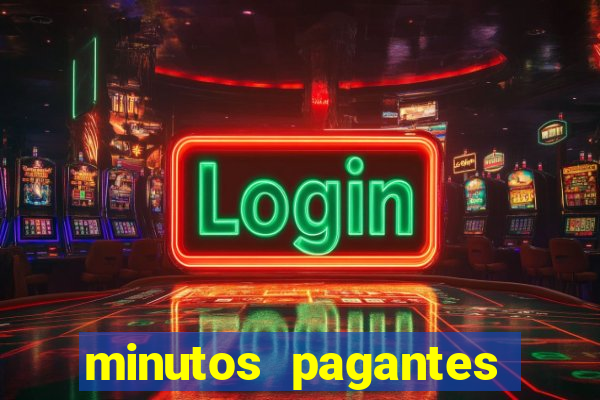 minutos pagantes fortune tiger atualizado